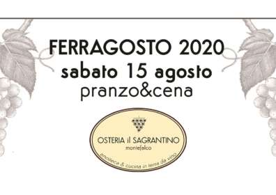 Pranzo & Cena di FERRAGOSTO 2020 – Un menù all’insegna del territorio